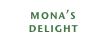 mona’s delight