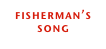 fisherman’s song